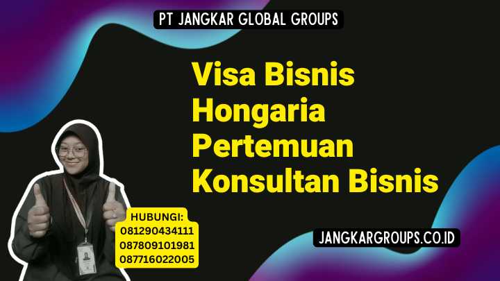 Visa Bisnis Hongaria Pertemuan Konsultan Bisnis