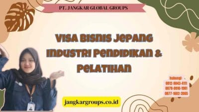 Visa Bisnis Jepang Industri Pendidikan & Pelatihan