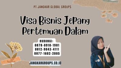Visa Bisnis Jepang Pertemuan Dalam