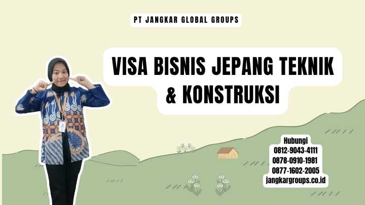 Visa Bisnis Jepang Teknik & Konstruksi
