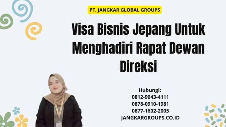 Visa Bisnis Jepang Untuk Menghadiri Rapat Dewan Direksi