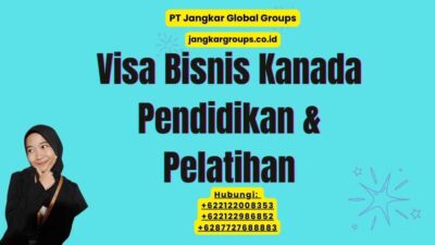Visa Bisnis Kanada Pendidikan & Pelatihan