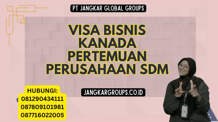 Visa Bisnis Kanada Pertemuan Perusahaan SDM