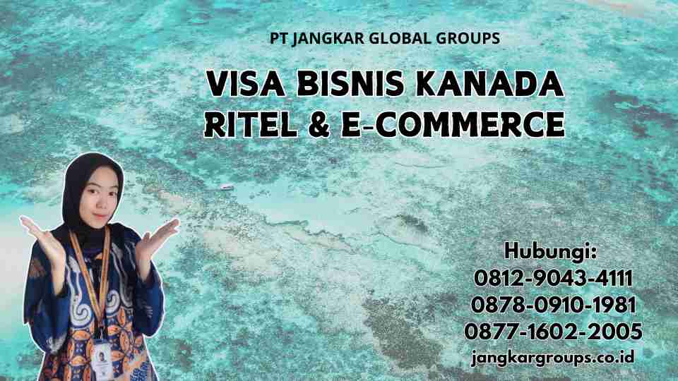 Visa Bisnis Kanada Ritel & E-commerce