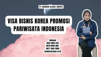 Visa Bisnis Korea Promosi Pariwisata Indonesia