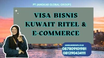 Visa Bisnis Kuwait Ritel & E-commerce