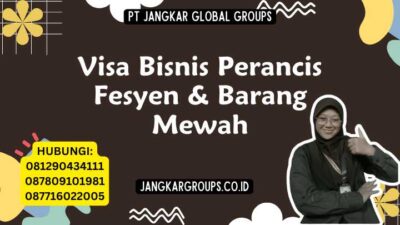 Visa Bisnis Perancis Fesyen & Barang Mewah