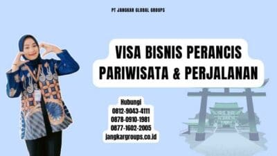 Visa Bisnis Perancis Pariwisata & Perjalanan