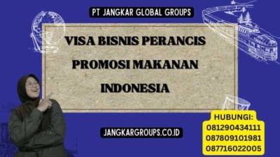 Visa Bisnis Perancis Promosi Makanan Indonesia