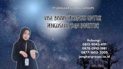 Visa Bisnis Perancis Untuk Pengusaha Dan Investor