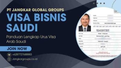 Visa Bisnis Saudi Panduan Lengkap Urus Visa Arab Saudi
