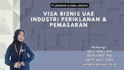 Visa Bisnis UAE Industri Periklanan & Pemasaran