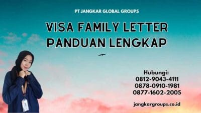 Visa Family Letter Panduan Lengkap