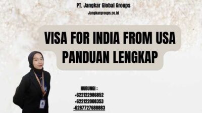 Visa For India From Usa Panduan Lengkap