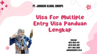 Visa For Multiple Entry Visa Panduan Lengkap