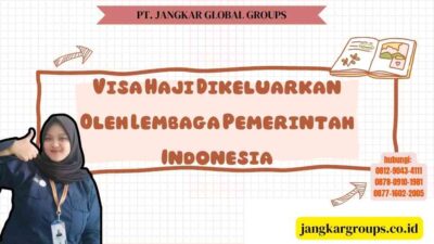Visa Haji Dikeluarkan Oleh Lembaga Pemerintah Indonesia