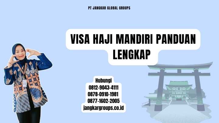 Visa Haji Mandiri Panduan Lengkap