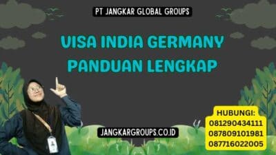 Visa India Germany Panduan Lengkap