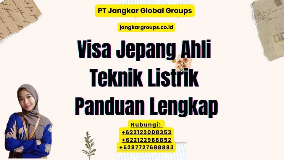 Visa Jepang Ahli Teknik Listrik Panduan Lengkap