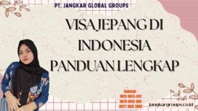 Visa Jepang Di Indonesia Panduan Lengkap