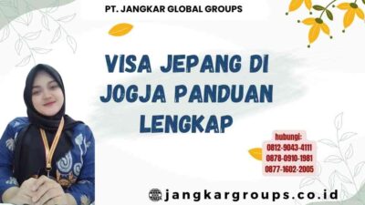Visa Jepang Di Jogja Panduan Lengkap