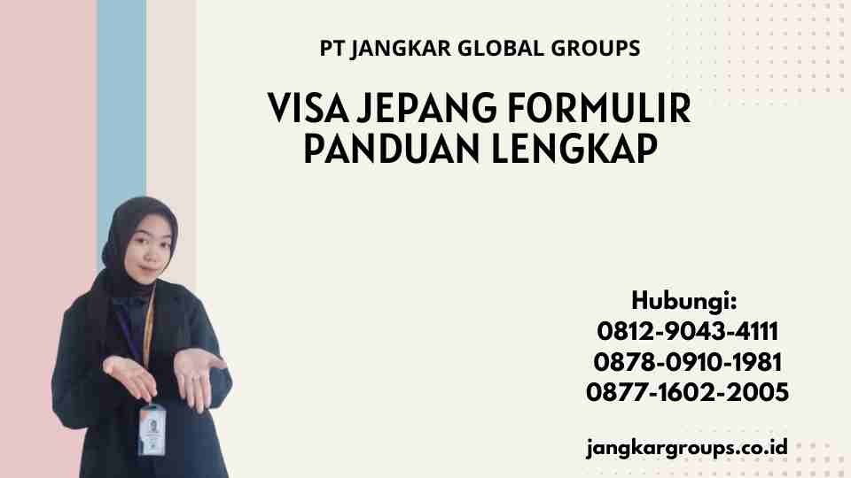 Visa Jepang Formulir Panduan Lengkap