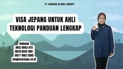 Visa Jepang Untuk Ahli Teknologi Panduan Lengkap