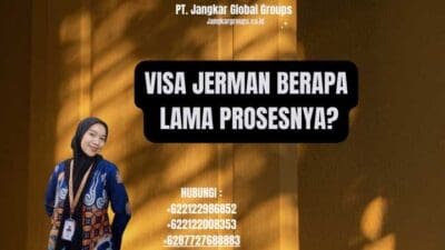 Visa Jerman Berapa Lama Prosesnya?