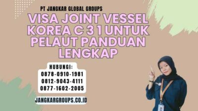 Visa Joint Vessel Korea C 3 1 Untuk Pelaut Panduan Lengkap