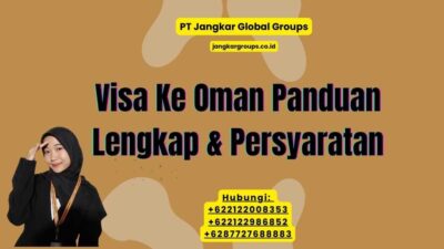 Visa Ke Oman Panduan Lengkap & Persyaratan