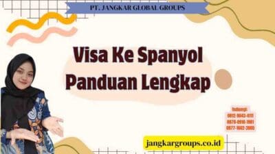 Visa Ke Spanyol Panduan Lengkap