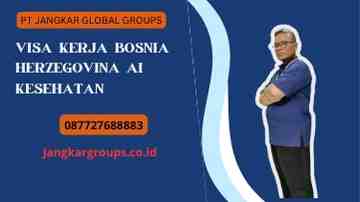 Visa Kerja Bosnia Herzegovina AI Kesehatan