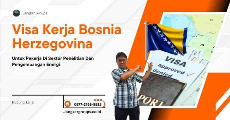 Visa Kerja Bosnia Herzegovina Pekerja