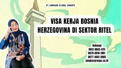 Visa Kerja Bosnia Herzegovina di Sektor Ritel