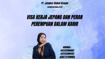 Visa Kerja Jepang Dan Peran Perempuan Dalam Karir
