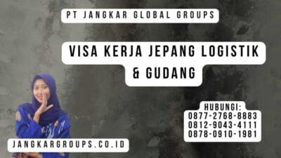 Visa Kerja Jepang Logistik & Gudang