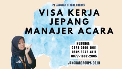 Visa Kerja Jepang Manajer Acara