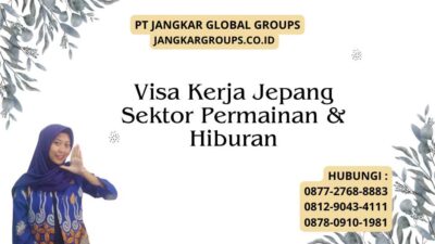Visa Kerja Jepang Sektor Permainan & Hiburan