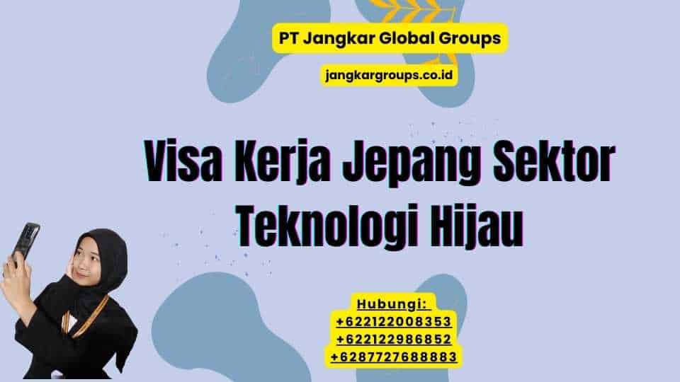 Visa Kerja Jepang Sektor Teknologi Hijau