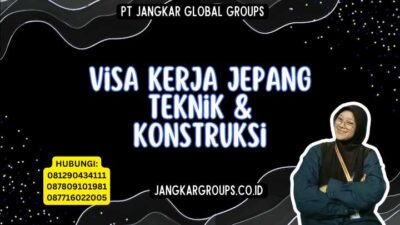 Visa Kerja Jepang Teknik & Konstruksi