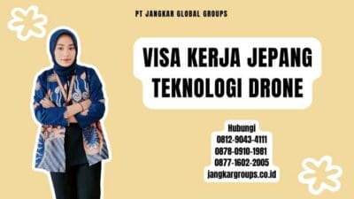 Visa Kerja Jepang Teknologi Drone