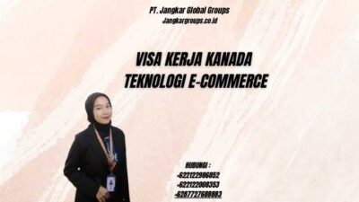 Visa Kerja Kanada Teknologi E-commerce