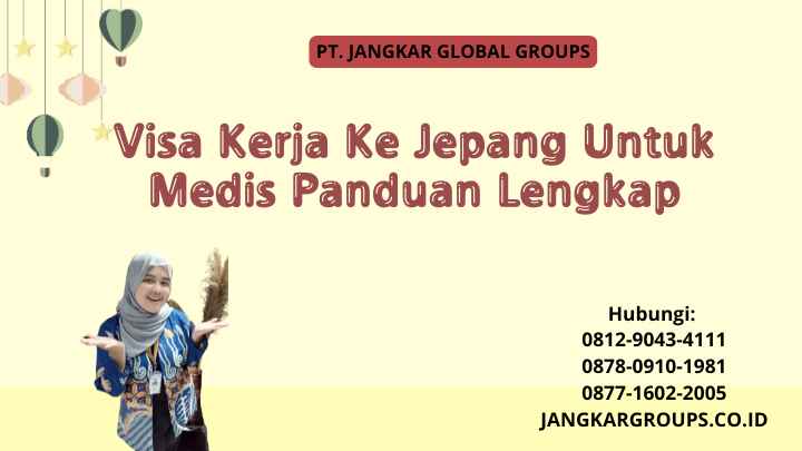 Visa Kerja Ke Jepang Untuk Medis Panduan Lengkap
