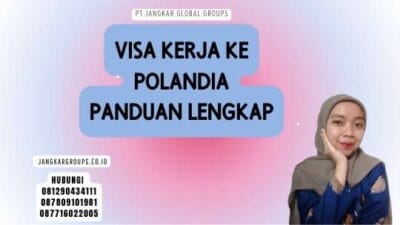 Visa Kerja Ke Polandia Panduan Lengkap