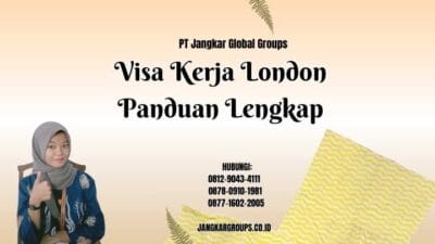 Visa Kerja London Panduan Lengkap
