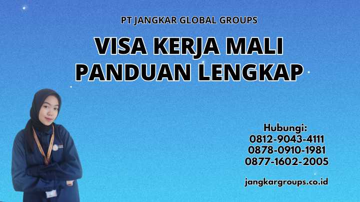 Visa Kerja Mali Panduan Lengkap