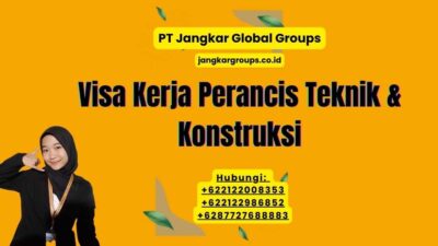 Visa Kerja Perancis Teknik & Konstruksi