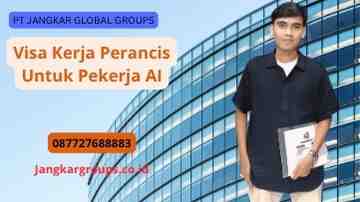 Visa Kerja Perancis Untuk Pekerja AI