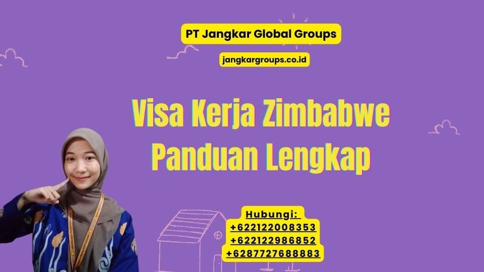 Visa Kerja Zimbabwe Panduan Lengkap