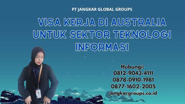 Visa Kerja di Australia Untuk Sektor Teknologi Informasi
